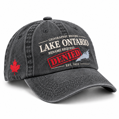 🇨🇦 Lake Ontario Rename Request: Denied Heritage Embroidered Cap