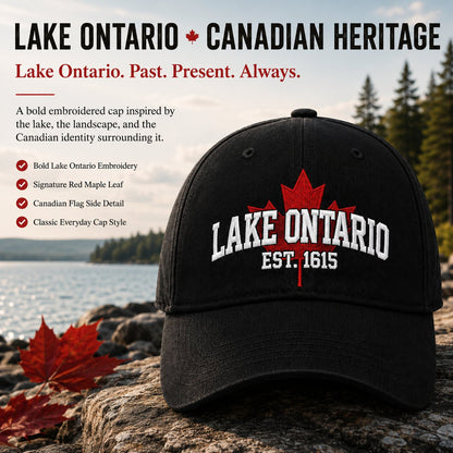 🔥LAST DAY 50% OFF - 🍁Lake Ontario Forever – Heritage Embroidered Cap (🧢100% Cotton)
